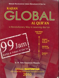 Kajian global al-qur'an : a revolotionery way in learning qur'an