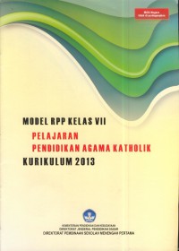 Model rpp kelas vii  kurikulum 2013 : pelajaran pendidikan agama katholik