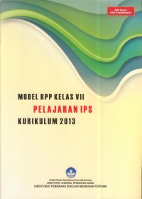 Model rpp kelas vii  kurikulum 2013 : pelajaran ips