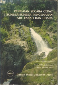 Penilaian secara cepat sumber-sumber pencemaeran air, tanah dan udara