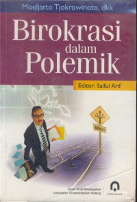 Birokrasi dalam polemik