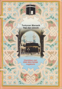 Tuntunan manasik haji dan umroh