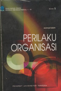 Materi pokok perilaku organisasi