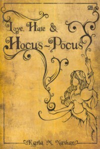 Love Hate dan Hocus - Pocus