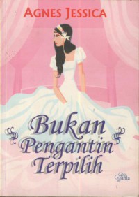 Bukan Pengantin Terpilih