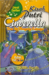 Kisah Putri Cinderella dan 18 Dongeng Lainnya