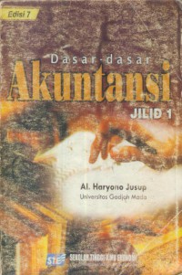 Dasar - Dasar Akuntansi : jilid 1