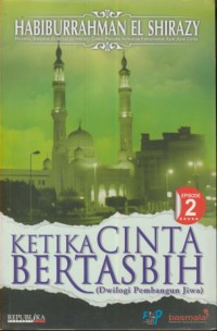 Ketika Cinta Bertasbih 2