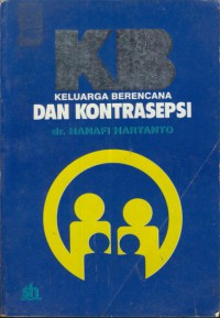 KB : Keluarga Berencana Dan Kontrasepsi