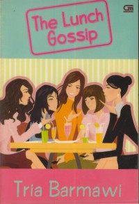 The Lunch Gossip