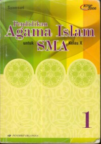 Pendidikan Agama Islam Untuk SMA Kelas x