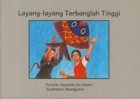 Layang -Layang Terbanglah Tinggi