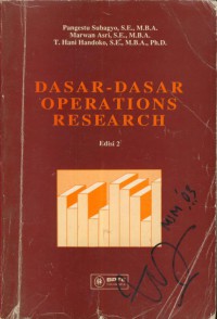 Dasar-dasar operations research : Ed. 2