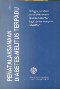 Penatalaksanaan diabetes melitus terpadu