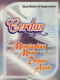 Cerdas menyiapkan masa depan anak