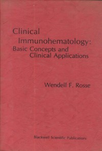 Clinical immunohematology : basic concepts and clinical applications