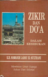 Zikir dan doa dalam kesibukan