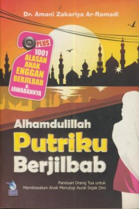 Alhamdulillah putriku berjilbab