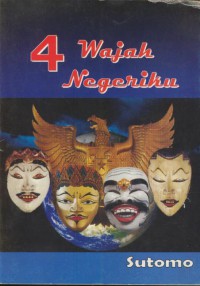 Empat wajah negeriku