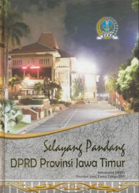 Selayang pandang DPRD Provinsi Jawa TImur