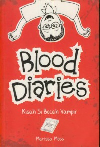 Blood diaries : tales of a 6th-grade vampire