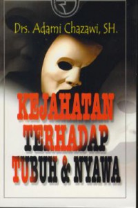 Kejahatan terhadap tubuh & nyawa