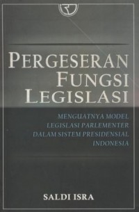 Pergeseran fungsi legislasi