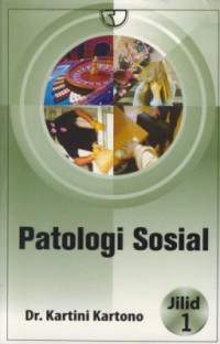 Patologi sosial jil. 1