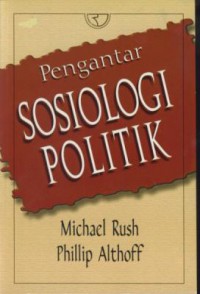 Pengantar Sosiologi Politik