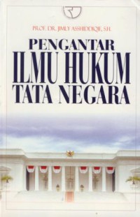 Pengantar ilmu hukum tata negara