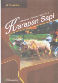 Mengenal kesenian nasional 2 : Karapan sapi