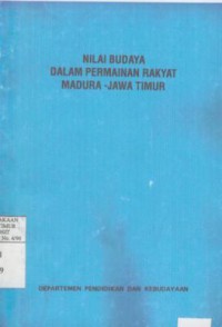 Nilai budaya dalam permainan rakyat Madura