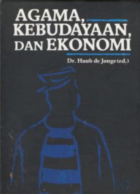 Agama. Kebudayaan, dan ekonomi : Studi-studi interdisipliner tentang masyarakat Madura