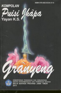 Kompolan puisi jhapa : Granyeng