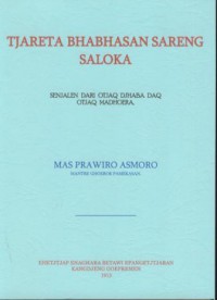 Tjareta bhabhasan sareng saloka : senjalen dari otjaq djhaba daq otjaq madhoera