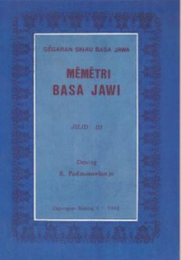 Gegaran sinau basa jawa :memetri basa jawi jilid III