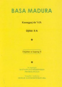 Basa Madura Kaangguj da' SD Djilid : II A