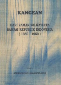 Kangean : dari zaman wilwatikta sampai republik indonesia