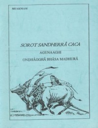 Sorot sandherra caca : agunaaghi ondhaggha bhasa madhura