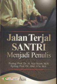 Jalan terjal santri menjadi penulis