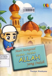 Mari Mengenal Nama-nama  Allah yang indah