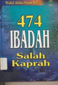 474 Ibadah Salah Kaprah