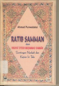 Ratib Samman dan Hikayat syekh Muhammad Samman : Suntingan Naskah Dan Kajian Isi Teks