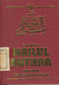 Terjemahan Nailul Authar :Himpunan Hadis-hadis Hukum Jilid 5