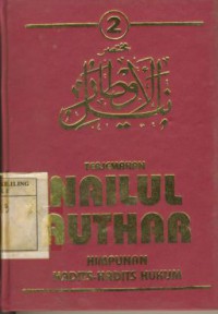 Terjemahan Nailul Authar :Himpunan Hadis-hadis Hukum Jilid 2