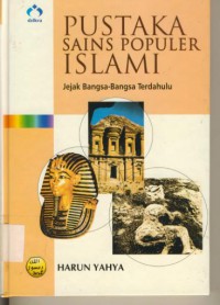 Pustaka Sains Populer Islami : Jejak Bangsa-bangsa Terdahulu