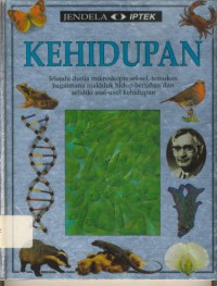 Jendela Iptek : Kehidupan