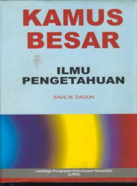 Kamus Besar Ilmu Pengetahuan