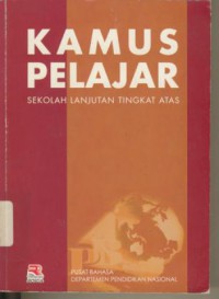 Kamus Pelajar :Sekolah Lanjutan Tingkat Atas