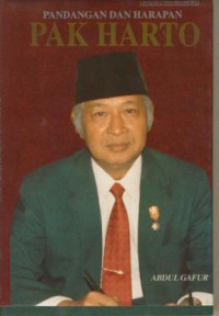 Pandangan Dan Harapan Pak Harto